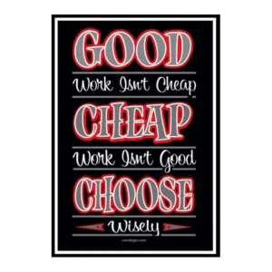 Good - Cheap - Choose "Shop Poster"